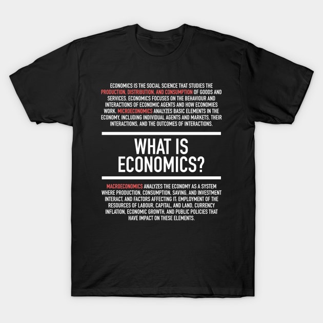 Economics Defined - Economist T-Shirt by Hidden Verb